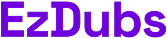 EzDubs-2x